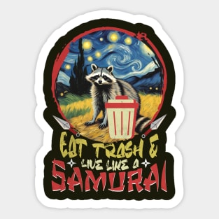 Racoons Eat Trash a Sarcastic People Funny Trash Samurai Sticker